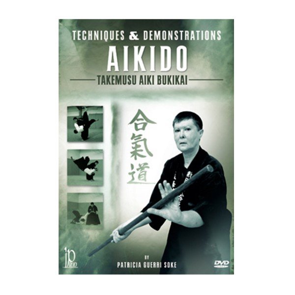 DVD.182 - AIKIDO-Techniques & Demonstrations DVD.182 - AIKIDO-Techniques & Demonstrations