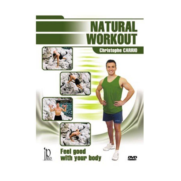 DVD.087 - NATURAL WORK OUT WITH CHRISTOPHE CARRIO DVD.087 - NATURAL WORK OUT WITH CHRISTOPHE CARRIO