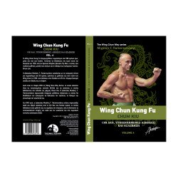 The Wing Chun Way Τόμος 4 - Μιχάλης Γ. Παπαντωνάκης