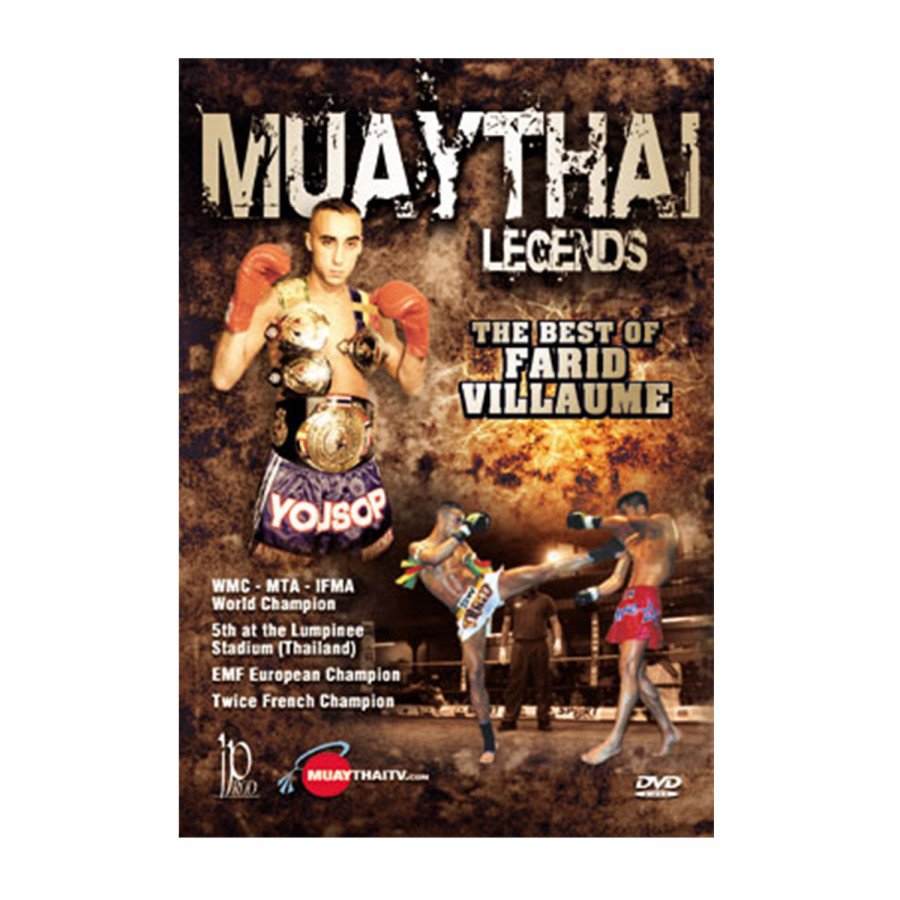 DVD.131 - MUAYTHAI LEGENDS The Best of FARID VILLAUME